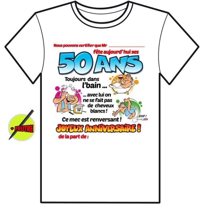 shirt anniversaire 50 ans à signer - Achat / Vente t-shirt ..   .