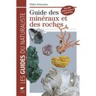 NATURE / ANIMAUX Guide des minéraux et des roches