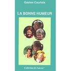  LA BONNE HUMEUR