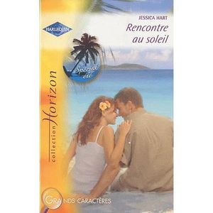 rencontre au soleil jessica hart