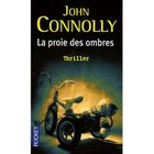 POLICIERS SUSPENS La proie des ombres