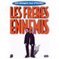 DVD THEATRE / HUMOUR / SPECTACLE DVD Les grands duos comiques - Les frères ennemis