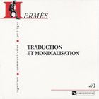 SCIENCES / TECH / MEDECINE Hermes T.49; traduction et mondialisation