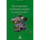ENTREPRISE / ECONOMIE / DROIT Environnement et politiques locales : un nouvea...