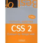 SCIENCES / TECH / MEDECINE CSS 2 ; pratique du design web (3e édition)