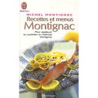 SANTE / FAMILLE / VIE PRATIQUE Recettes et menus montignac