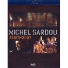 BLU RAY MUSICAUX BLU-RAY MICHEL SARDOU : Zénith 2007
