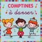 ENFANTS COMPTINES A DANSER - Compilation