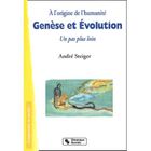 HISTOIRE / GEO / ACTUALITES Genèse et évolution ; un pas plus loin