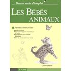 NATURE / ANIMAUX Les bébés animaux
