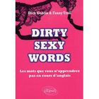 DICTIONNAIRES / LANGUES DIRTY SEXY WORDS
