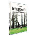 DVD DOCUMENTAIRE DVD Cavaliers seuls