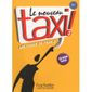 DICTIONNAIRE - LANGUE Le nouveau taxi ! t.3 ; niveau B1 ; livre de l'...