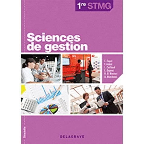 Sciences de gestion 1e STMG  Achat / Vente livre Delagrave Delagrave