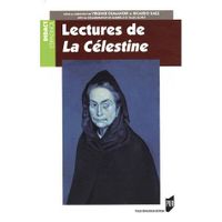 DICTIONNAIRES - LANGUES LECTURES DE LA CELESTINE