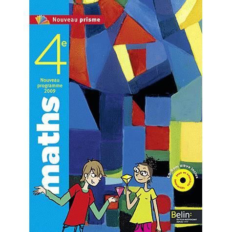 Maths 4e Nouveau prisme Achat / Vente livre Nadine Jacob;Collectif