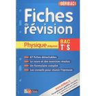 SCOLAIRE / UNIVERSITAIRES Fiches de révision ; physique obligatoire ; bac...