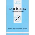 LITTERATURE - ROMANS L'art egyptien
