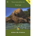TOURISMES / VOYAGES Tous nos gîtes de Corse (édition 2011)
