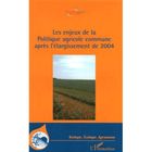 ECONOMIE - DROIT Les enjeux de la politique agricole commune apr...