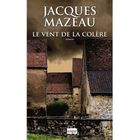 LITTERATURE - ROMANS LE VENT DE LA COLERE