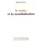 ECONOMIE - DROIT Le maire et la mondialisation