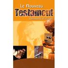 RELIGION / ESOTHERISME Le nouveau testament ; commenté et illustré