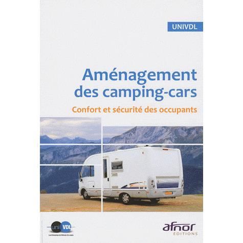 Aménagement des camping cars ; confort et sécur  Achat / Vente