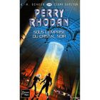 SF TERREUR FANTASY PERRY RHODAN T.279; sous l'emprise du cristal noir