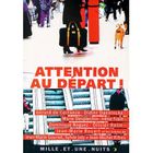  attention au depart