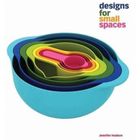  DESIGNS FOR SMALL SPACES /ANGLAIS