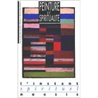 ART / CINEMA / MUSIQUE Peinture et spiritualité