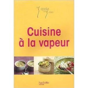 Livre recette cuisine vapeur Achat / Vente Livre recette cuisine
