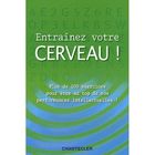  ENTRAINER VOTRE CERVEAU!