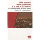 HISTOIRE / GEO / ACTUALITES Urbi et orbi ; Paris appartient à la ville et a...