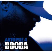 RAP BOOBA - Autopsie Volume 4