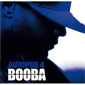 RAP BOOBA - Autopsie Volume 4