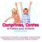 ENFANTS COMPTINES CONTES ET FABLES POUR ENFANTS