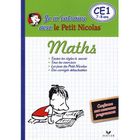 SCOLAIRE / UNIVERSITAIRES Je m'entraîne en maths avec le Petit Nicolas ; CE1