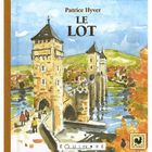 TOURISMES / VOYAGES Le lot
