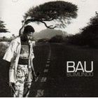MUSIQUE DU MONDE / REGGAE BAU