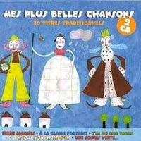 CD Mes plus belles chansons - 30 titres traditionnels