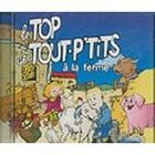 VARIETE FRANCAISE LE TOP DES TOUT-P'TITS