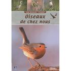  GUIDE DECOUVERTE OISEAUX DE CHEZ NOUS
