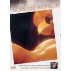 DVD X / EROTIQUE LES PLAISIRS DU MASSAGE EROTIQUE