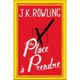 LITTERATURE - ROMANS UNE PLACE A PRENDRE