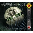SF TERREUR FANTASY AUTRE-MONDE T.1 ; L'ALLIANCE DES TROIS