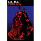 POLICIERS SUSPENS Mister boxe
