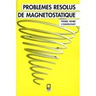 SCOLAIRE / UNIVERSITAIRES Problemes resolus de magnetostatique