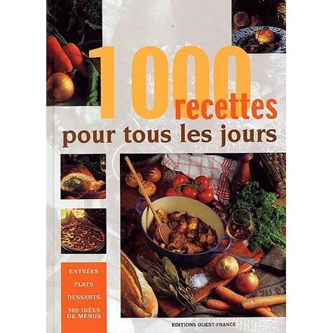 1000 recettes pour tous les jours